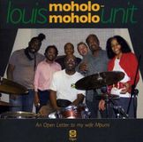 An Louis Moholo-Moholo Unit - An Open Letter to My Wife Mpumi