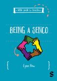 A Sage Publications Ltd A Little Guide for Teachers-A Little Guide for Teachers: Being a SENCO Paperback