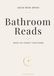Bathroom Reads: When you forget your phone