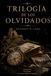 Trilogía de los olvidados