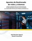 Apuntes de Bastionado de redes y sistemas: Apuntes ampliados del Curso de Especialización en Ciberseguridad