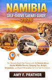 Namibia Self-Drive Safari Guide 2026