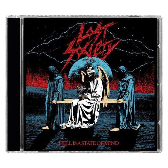 Hell Lost Society Hell Is a State of Mind