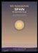 NO-NONSENSE SPAIN BY MOTORCYCLE: Spain is made for motorcycles. This is the guide that helps you make the most of it.