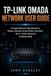 TP-LINK OMADA NETWORK USER GUIDE