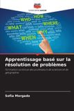 Apprentissage Editions Notre Savoir Apprentissage basé sur la résolution de problèmes