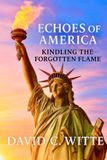 Echoes Independently Published Echoes of America Paperback