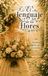 El lenguaje de las flores: Símbolos, significados y tradiciones florales (edición en papel a color – la novia)