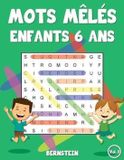 Mots Independently Published Mots Mêlés Enfants 6 ANS - Mots mêlés enfants 6 ans