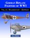 German Biplane Fighters of WWI: Volume 2: Halberstadt to Zeppelin