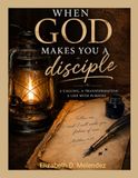 When God Makes You a Disciple