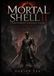 MORTAL SHELL II INDEPENDENT STRATEGY GUIDE