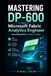 MASTERING DP-600 Microsoft Fabric Analytics Engineer