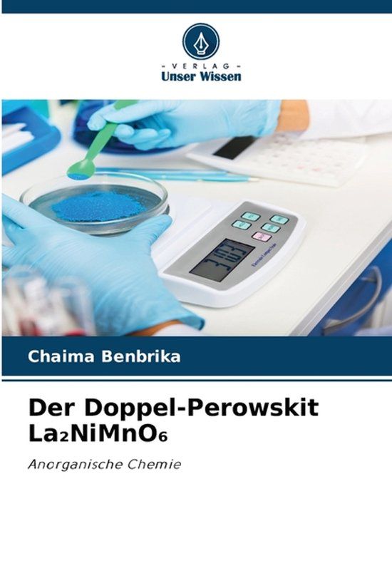 Der Verlag Unser Wissen Der Doppel-Perowskit La₂NiMnO₆