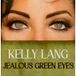 Lang, Kelly - Jealous Green Eyes (CD)