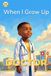 When I Grow Up, I Want to Be a Doctor: A Career Book for Kids Ages 4–7