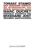 Sonic Rendezvous JazzWerkstatt Records Tomasz Stańko, Marc Ducret, Friedhelm Schönfeld Trio, Ekkehard Jost - Das Weimarer Dreieck des Zeitgenössischen Jazz (CD)