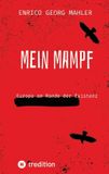 Mein Tredition GmbH Mein Mampf: Europa am Rande der Existenz