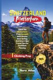 Switzerland Matterhorn Climbing Prep 2026