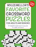 Myles Mellor's Favorite Crossword Puzzles for Adults and Seniors