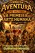 Livro Turma da Aventura: Pré-História: A Primeira Arte Humana