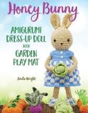 Honey Bunny Amigurumi Dress-Up Doll with Garden Play Mat