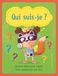 Qui Chantecler Editions ZNU Qui suis-je? (boîte avec cartes)