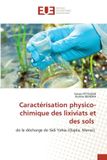 Caractérisation Editions Universitaires Europeennes Caractérisation physico-chimique des lixiviats et des sols