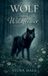 Wolf Wildbound Wolves- Wolf and Wildflower Paperback
