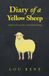Diary Westbow Press Diary of a Yellow Sheep Paperback