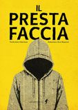 Il Carlo.capellano@fastbookspa.it Il prestafaccia Paperback 192 pages