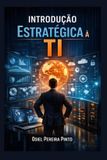 Introdução Bol Introdução Estratégica à TI Paperback