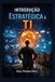 Introdução Bol Introdução Estratégica à TI Paperback