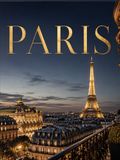 PARIS - A Coffee Table Book: Icons of Elegance — The Art of Parisian Living