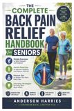 The Libri GmbH The Complete Back Pain Relief Handbook for Seniors