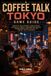 Coffee Talk Tokyo Game Guide