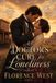 A Libri GmbH A Doctor's Cure for Loneliness - A Historical Western Romance Paperback