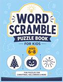 Word Scramble Puzzle Book for Kids Ages 6-8