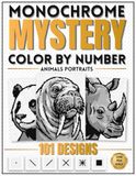 Monochrome Mystery Color by Number Animals Portrait: 101 Hidden Black-and-White Animals Designs to Reveal – One Pen Coloring Book for Adults, Relaxation and Stress Relief.