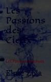Les Passions des Cieux Les Passions Déchues