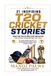 21 Libri GmbH Series 10 - Inspiring Sports Stories - The Greatest Lessons of the Game, in Young Hands - 21 Inspiring T20 Cricket Stories