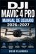 DJI Mavic 4 Pro Manual de Usuario 2026–2027