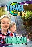 Sonic Rendezvous Travel With Kids - Caribbean (DVD)