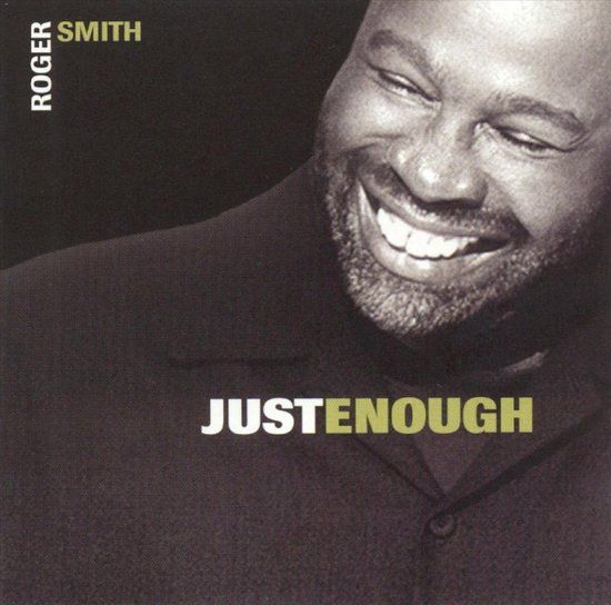 Roger Smith - Jut Enough - CD