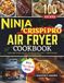 Ninja Crispi Pro Air Fryer Cookbook