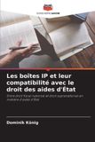 Les OmniScriptum SRL Les boîtes IP et leur compatibilité avec le droit des aides d'État