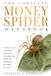 THE COMPLETE MONEY SPIDER HANDBOOK
