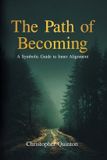 The Libri GmbH The Path of Becoming: A Symbolic Guide to Inner Alignment