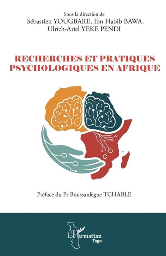 Recherches Harmattan Harmattan Togo-Recherches et pratiques psychologiques en Afrique