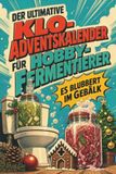 Der tiptop Der ultimative Klo-Adventskalender für Hobby-Fermentierer